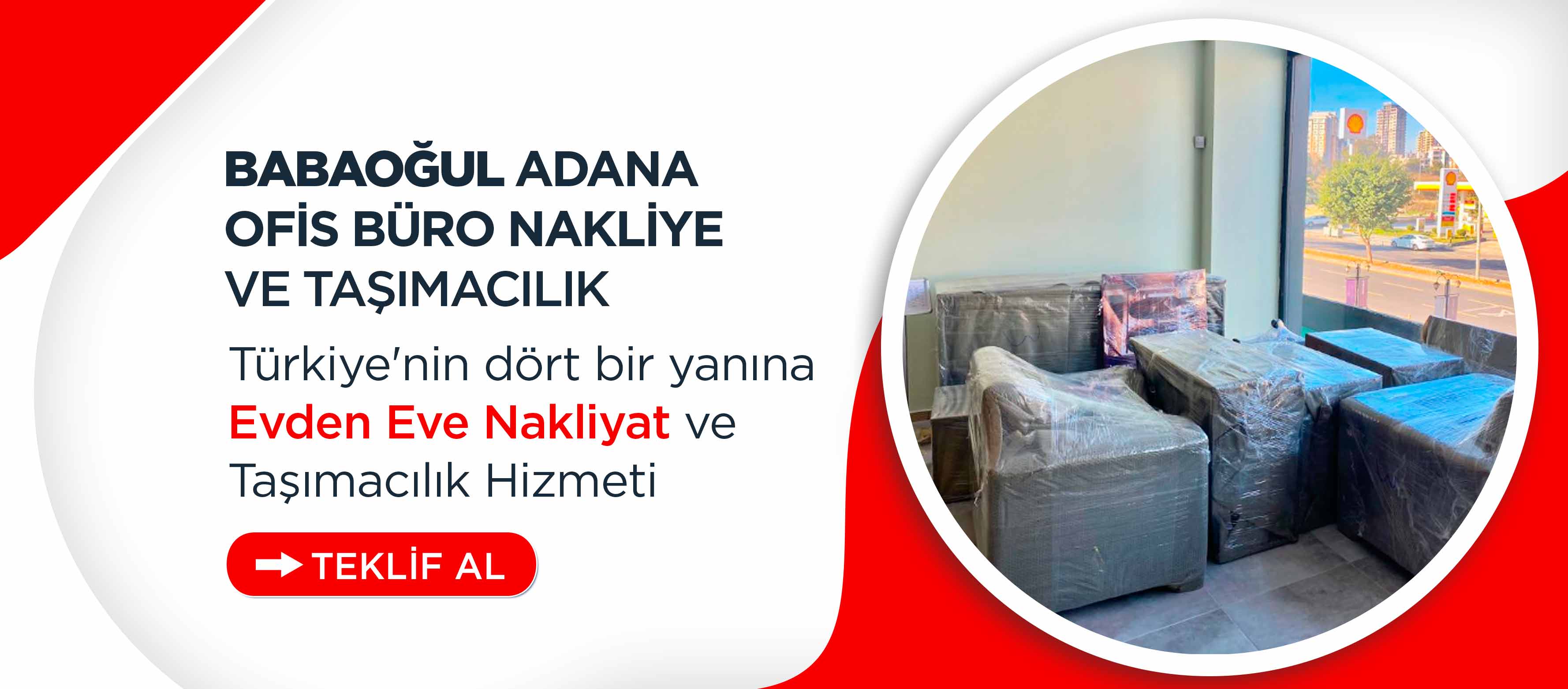 Adana Evden Eve Nakliyat - Babaoğul Nakliyat